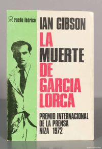 Second hand books: IAN GIBSON. LA MUERTE DE GARCIA LORCA